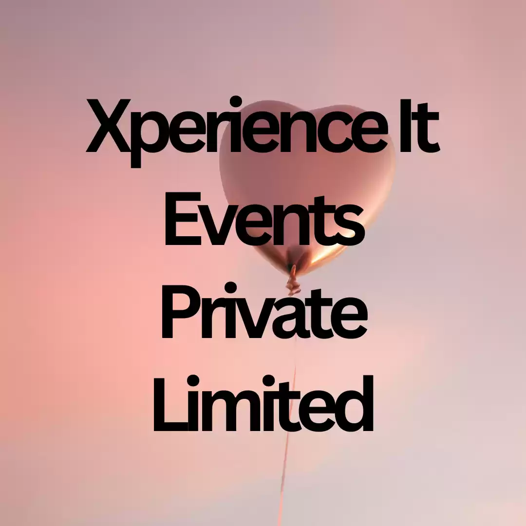 Xperience It Events Private Limited